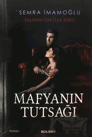 Mafyanın Tutsağı