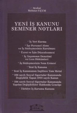 Yeni İş Kanunu Seminer Notları