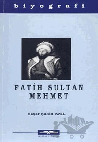 Fatih Sultan Mehmet