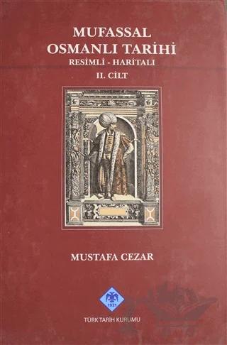 Mufassal Osmanlı Tarihi Cilt: 2