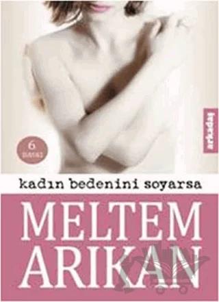 Kadın Bedenini Soyarsa