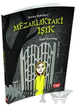 Mezarlıktaki Işık