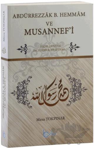 Abdürrezzak B. Hemmam ve Musannef'i