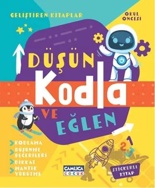 Düşün Kodla ve Eğlen