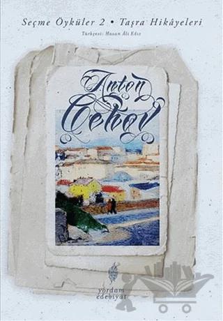 Seçme Öyküler 2 - Taşra Hikayeleri
