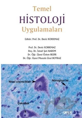 Temel Histoloji Uygulamaları
