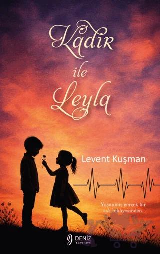 Kadir İle Leyla