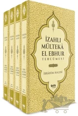 İzahlı Mülteka El Ebhur Tercümesi (4 Cilt Takım)