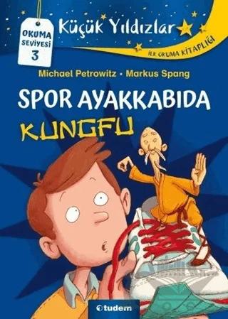 Spor Ayakkabıda Kungfu