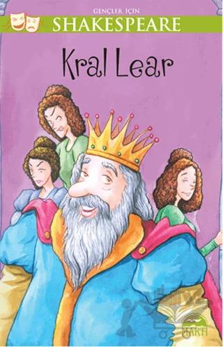 Gençler İçin Shakespeare: Kral Lear