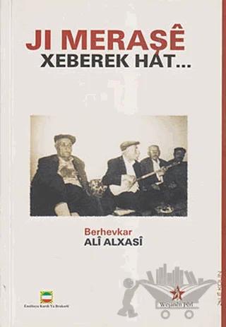 Ji Meraşe Xeberek Hat . . .