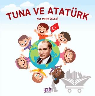 Tuna ve Atatürk