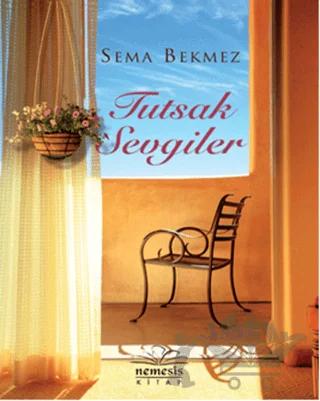 Tutsak Sevgiler