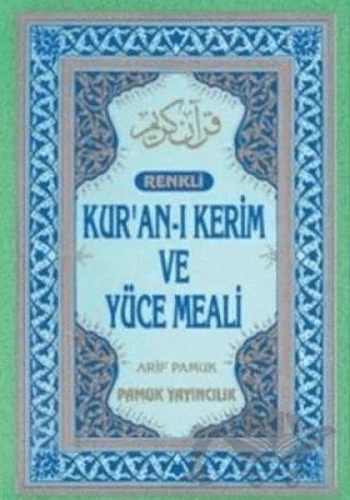 Bilgisayar Hatlı Kur’an-ı Kerim ve Yüce Meali (Orta Boy - Kutulu - Üçlü-006)