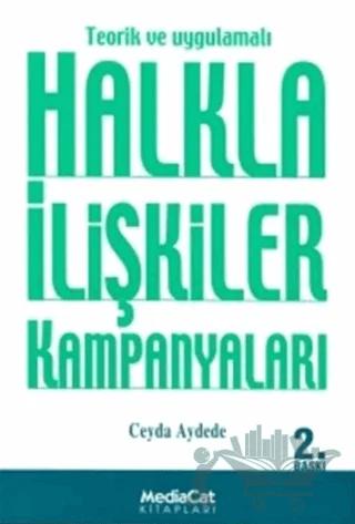 Teorik ve Uygulamalı Halkla İlişkiler Kampanyaları