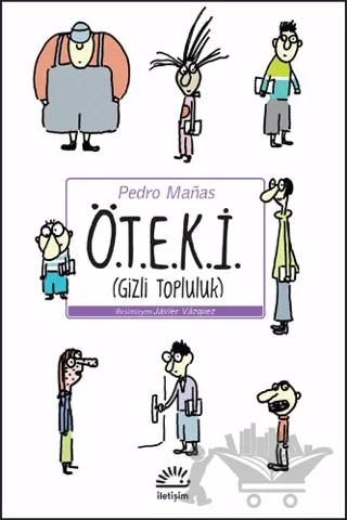 Ö.T.E.K.İ – Pedro Manas – İletişim Yayınevi kitap kapağı