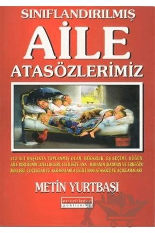 Sınıflandırılmış Aile Atasözlerimiz