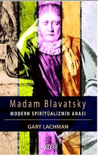 Madam Blavatsky