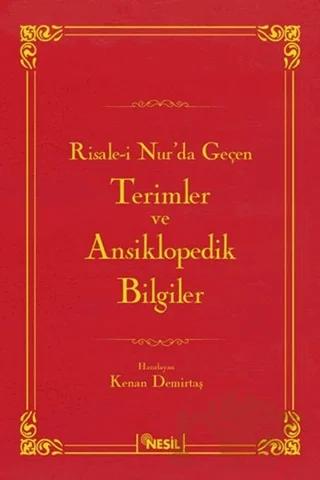 Risale-i Nur'da Geçen Terimler ve Ansiklopedik Bilgiler
