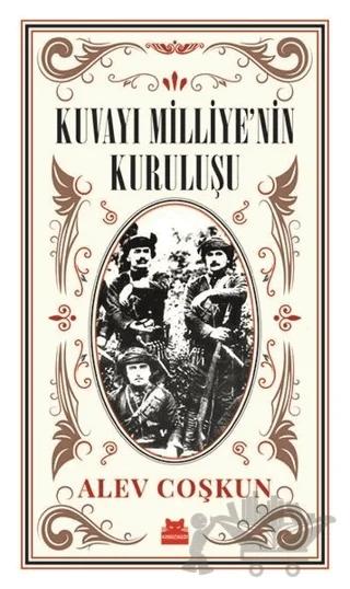 Kuvayı Milliye'nin Kuruluşu