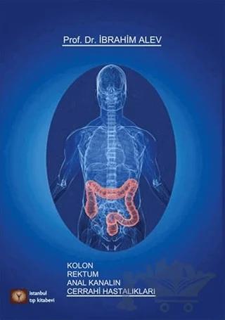 Kolon Rektum Anal Kanalın Cerrahi Hastalıkları