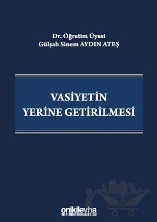 Vasiyetin Yerine Getirilmesi