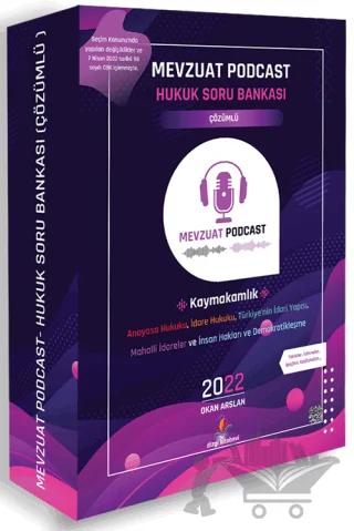 2022 Mevzuat Podcast Hukuk Soru Bankası Çözümlü
