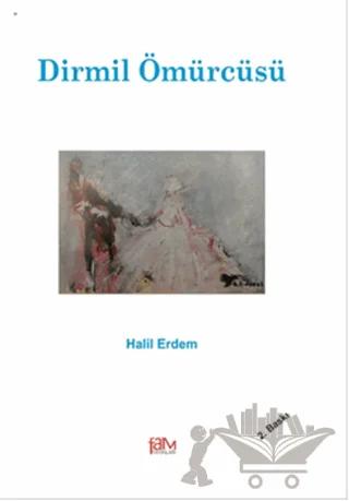 Dirmil Ömürcüsü