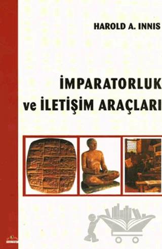 İmparatorluk ve İletişim Araçları