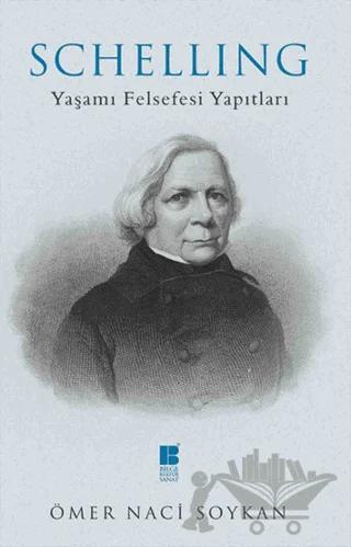 Schelling – Ömer Naci Soykan – Bilge Kültür Sanat kitap kapağı
