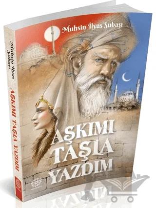 Aşkımı Taşla Yazdım