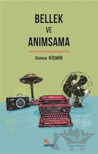 Bellek ve Anımsama