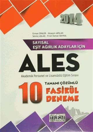 2014 Sayısal Eşit Ağırlık Adaylar İçin ALES Akademik Personel ve Lisanüstü Eğitim Sınavı (Sayısal - Eşit Ağırlık)