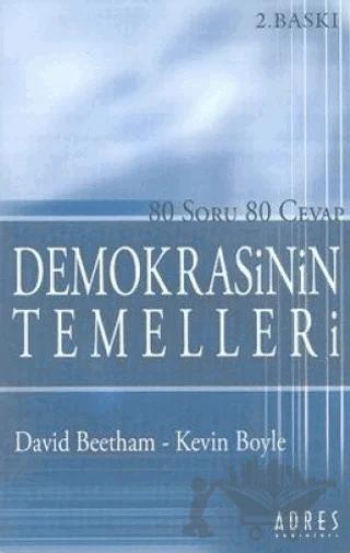 Demokrasinin Temelleri 80 Soru 80 Cevap – David Beetham – Adres Yayınları kitap kapağı