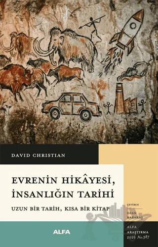 Evrenin Hikayesi, İnsanlığın Tarihi
