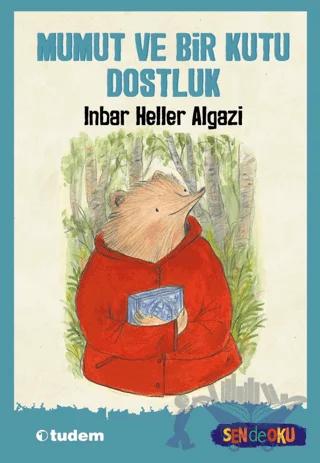Mumut ve Bir Kutu Dostluk