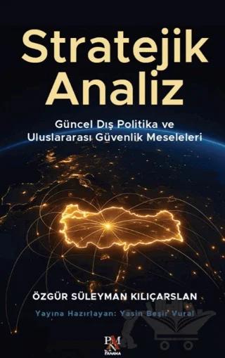 Stratejik Analiz