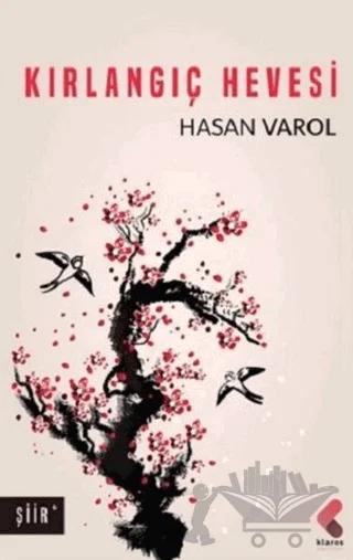 Kırlangıç Hevesi