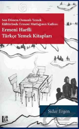 Ermeni Harfli Türkçe Yemek Kitapları