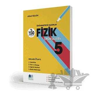 Üniversiteye Hazırlık Fizik Fasikülleri 5