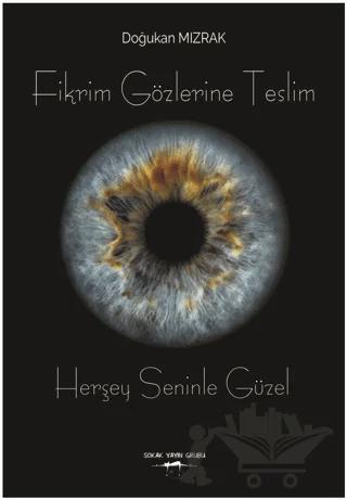 Fikrim Gözlerine Teslim 2