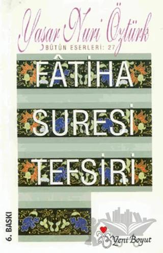 Fatiha Suresi Tefsiri