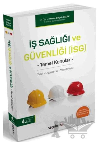 İş Sağlığı ve Güvenliği (İSG)