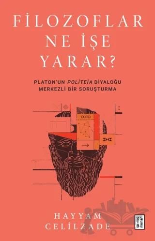 Filozoflar Ne İşe Yarar?