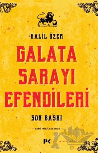 Galata Sarayı Efendileri