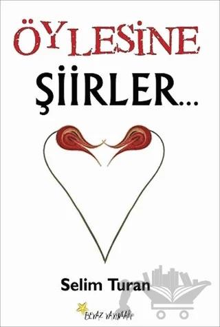 Öylesine Şiirler