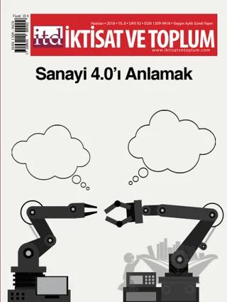 İktisat ve Toplum Dergisi Sayı: 92 Haziran 2018