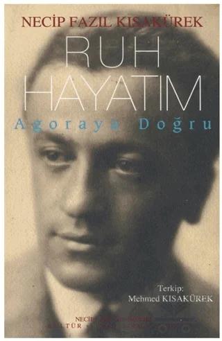 Ruh Hayatım – Necip Fazıl Kısakürek – Büyük Doğu Yayınları kitap kapağı