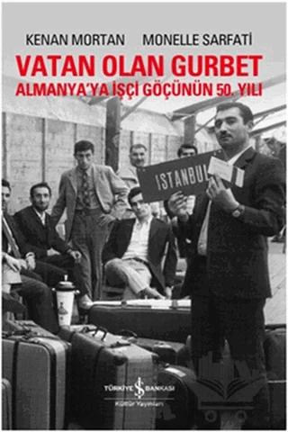 Vatan Olan Gurbet