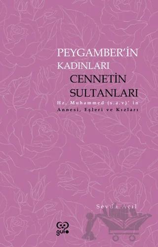 Peygamberin Kadınları Cennetin Sultanları